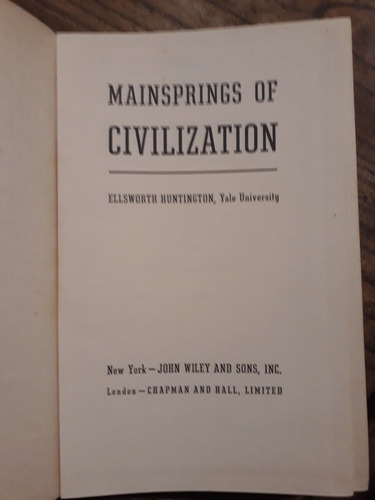 Mainsprings Of Civilization Huntington 1945 Islam Sociología