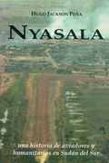 Nyasala - Una Historia De Aviadores Y Humanitarios En Su...