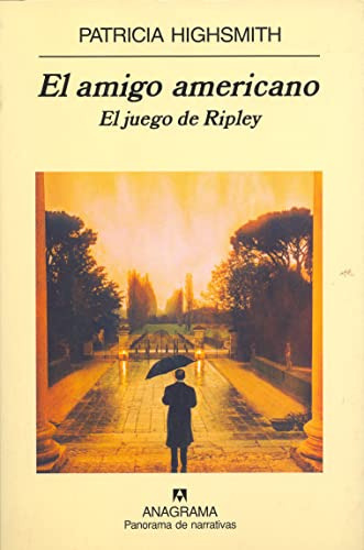 Libro El Amigo Americano El Juego De Ripley De Patricia High