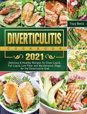 Libro Diverticulitis Cookbook 2021 : Delicious & Healthy ...