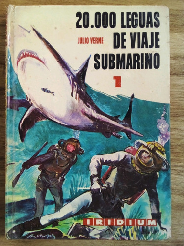 20.000 Leguas De Viaje Submarino Tomo 1 Julio Verne A99