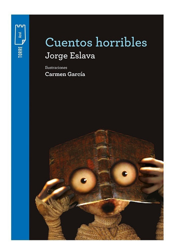 Cuentos Horribles - Jorge Eslava