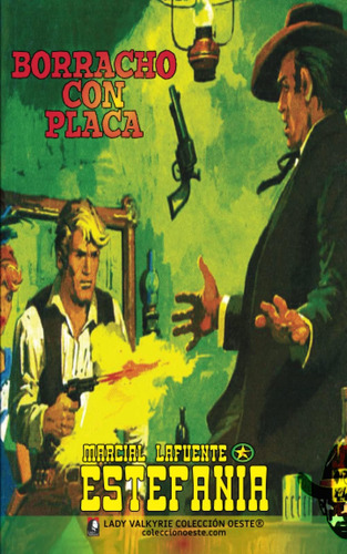 Libro: Borracho Con Placa (colección Oeste) (spanish Edition