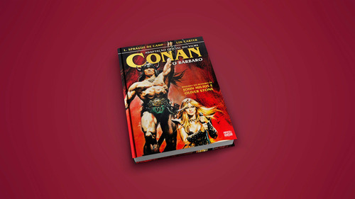 Conan el bárbaro: la novelización oficial de la película, de Linwood Vrooman Carter, Lyon Sprague De Camp., vol. 1. Editorial Pipoca & Nanquim, tapa blanda en portugués, 2024