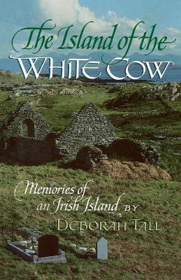 Libro The Island Of The White Cow - Professor Deborah Tall