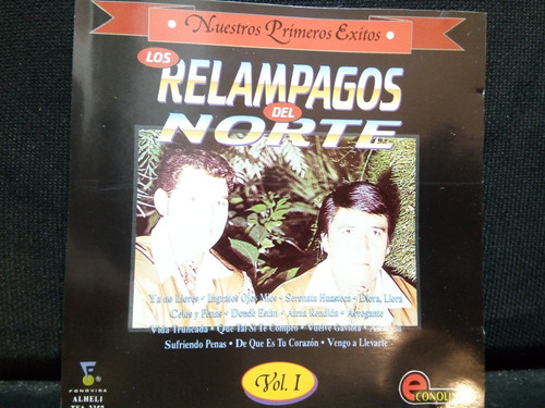 Los Relampagos Del Norte - Nuestros Primeros Exitos (cd)