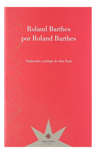 Libro Roland Barthes Por Roland Barthes De Barthes, Roland