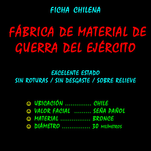 ¬¬ Ficha Chilena Ms / Fábrica Guerra Ejército / Pañol Zp (Usado)