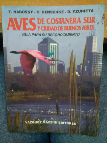 Aves De Costanera Sur Y Ciudad De Buenos Aires