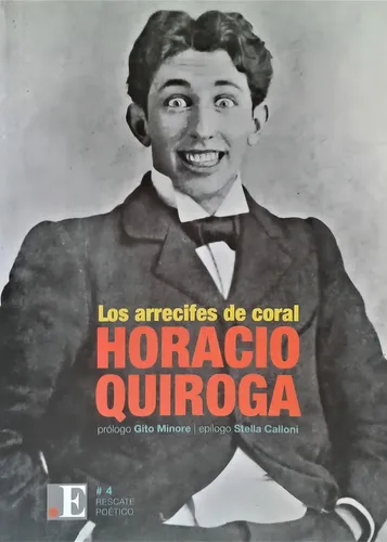 Libro Los Arrecifes De Coral De Horacio Quiroga