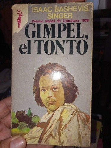 Gimpel, El Tonto - Isaac Bashevis Singer (Usado)