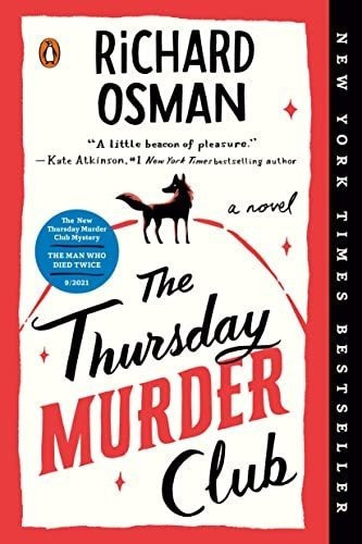 The Thursday Murder Club A Novel (a Thursday Murder