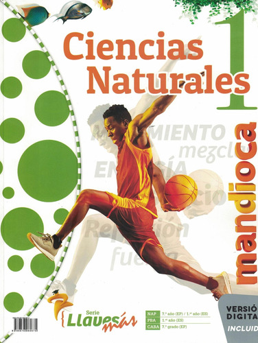 Ciencias Naturales 7 Ep / 1 Es- Serie Llaves Mas - Mandioca 