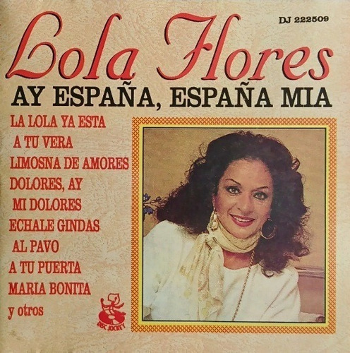 Lola Flores - Ay España, España Mia - Cd - Impecable!!! 