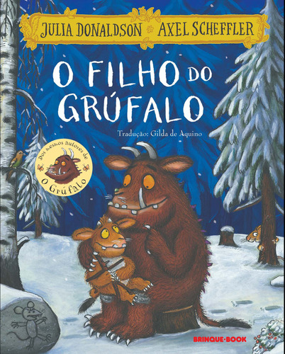 O filho do Grúfalo, de Julia Donaldson. Editora Brinque-Book, capa mole, edição 2006 em português, 2020