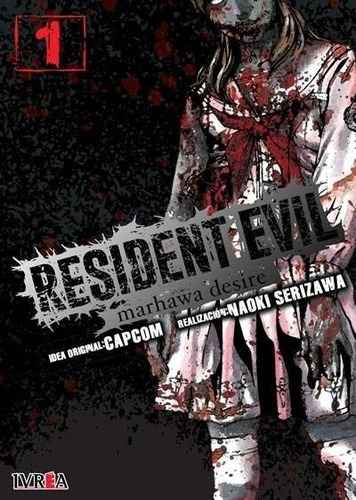 Resident Evil: Marhawa Desire 01 - Capcom/ Naoki Serizawa