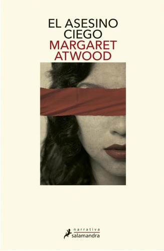 El Asesino Ciego - Margaret Atwood - Salamandra