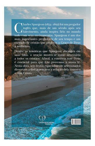 Livro Físico A Essência Da Oração, De Charles Spurgeon. Editora Cpp Casa Publicadora Paulista, Capa Mole, Edição 1 Em Português, 2023