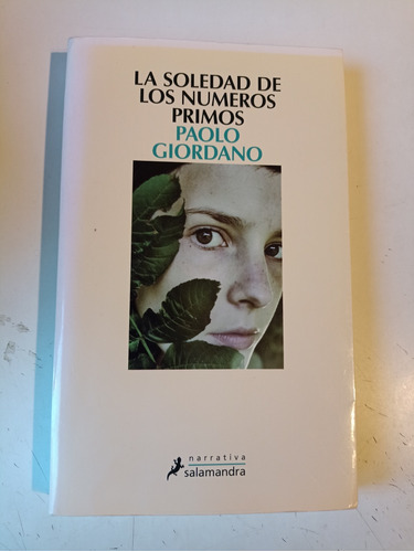La Soledad De Los Números Primos Paolo Giordano 