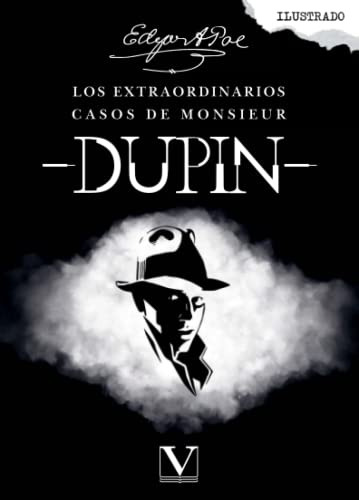 Los Extraordinarios Casos De Monsieur Dupin -narrativa-