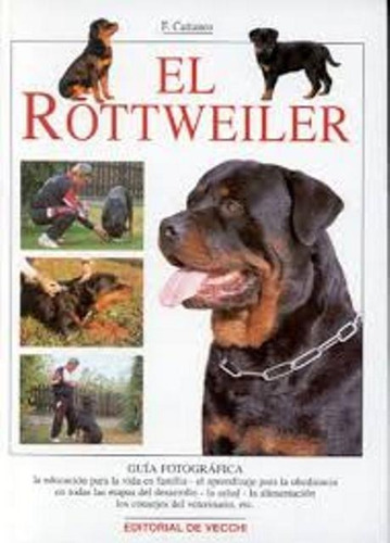 El Rottweiler- De Vecchi