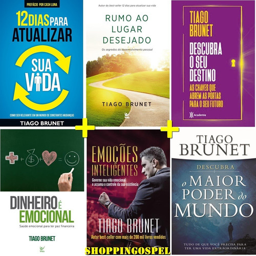 Kit 6 Livros Tiago Brunet  - 12 Dias Para Atualizar E Mais