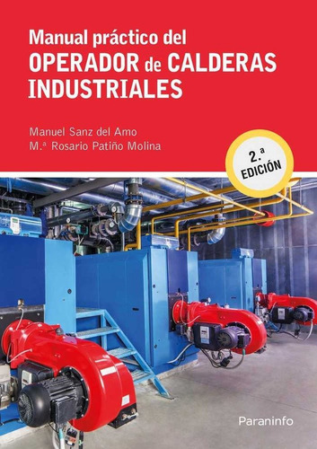 Manual Practico Del Operador De Calderas Industriales - S...