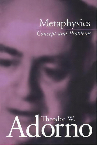 Metaphysics : Concept And Problems, De Theodor Adorno. Editorial Stanford University Press, Tapa Blanda En Inglés