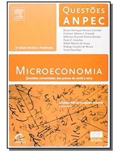 Questões Anpec - Microeconomia - Schroedes - 5 Ed 2015