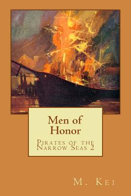Libro Pirates Of The Narrow Seas 2: Men Of Honor - Kei, M.