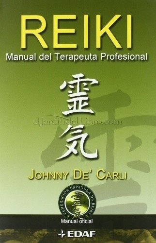 Reiki Manual Del Terapeuta Profesional / De' Carli / Envío
