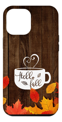 iPhone 12 Pro Max Hello Fall Coffee Mug Ot B08n6hmkq9_300324