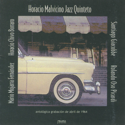 Imagen 1 de 1 de Horacio Malvicino - Jazz Quinteto - Cd