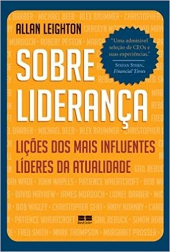 Sobre Liderança / Allan Leighton