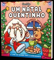 Comprar Um Natal Quentinho Cozy Christmas Livro De Colorir Coco Wyo 