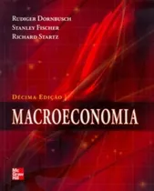 Comprar Macroeconomia De Rudiger Dornbusch E Outros Pela Mcgraw-hill (2009)