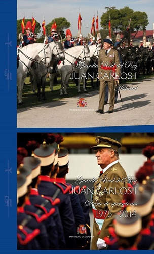 Libro Guardia Real Del Rey Juan Carlos I. Diario De Opera...