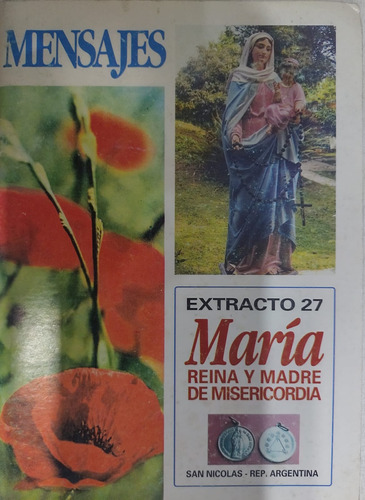 Mensajes Extracto 27 María Reina Y Madre De Misericordia-#26