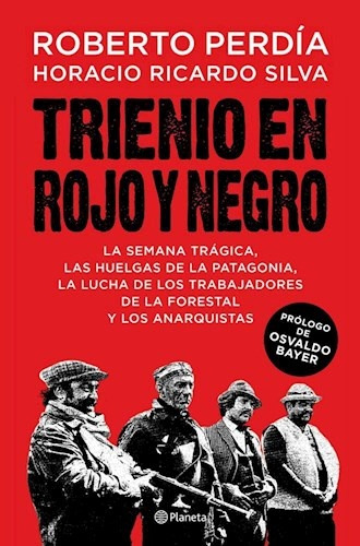 Trienio En Rojo Y Negro - Roberto Cirilo Perdía