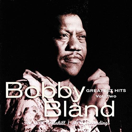 Cd Bobby Bland Greatest Hits Vol. 2 The Abc-dunhill/mca...