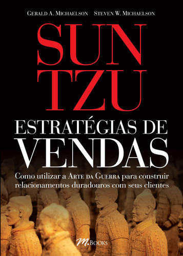 Estratégias de Vendas - Sun Tzu, de Michaelson, Gerald A.. M.Books do Brasil Editora Ltda, capa mole em português, 1899