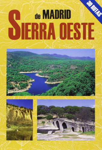 Sierra Oeste De Madrid Avison Martinez, Juan Pablo El Sender