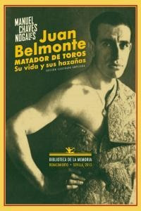 Libro Juan Belmonte, Matador De Toros