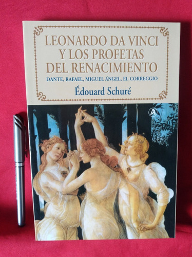 L. Da Vinci Y Los Profetas Del Renacimiento Édouard Schuré