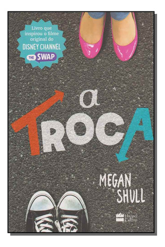 Livro A Troca  - Megan Shull