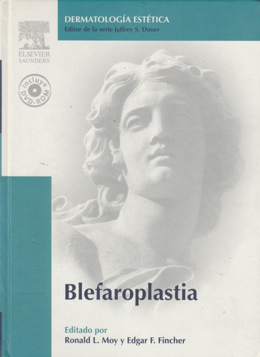 Blefaroplastia Ronald L Moy Y Edgar F  Fincher