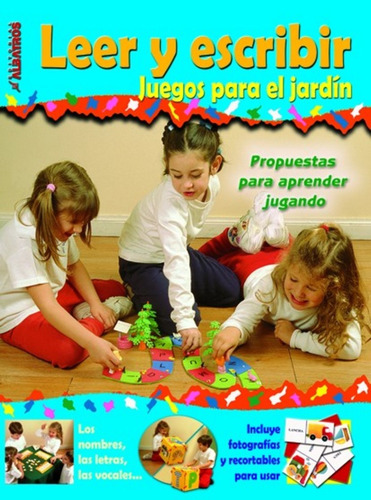 Leer Y Escribir. Juegos Para El Jardín - Edit. Albatros