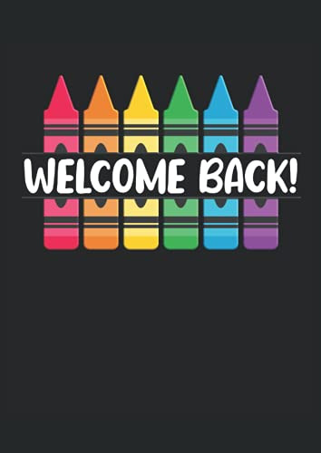 Welcome Back!: Cuaderno De Lineas Forrado Din A4 -21 X 29 7