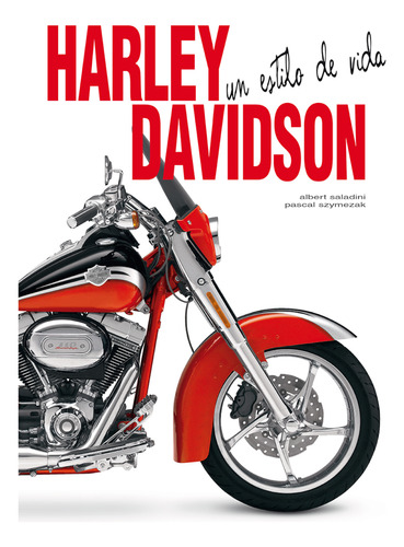 Harley Davidson, Estilo De Vida