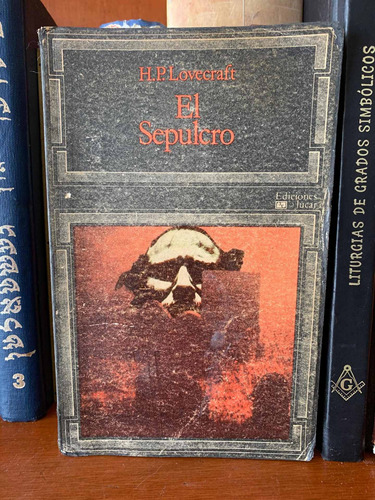 H. P. Lovecraft El Sepulcro Terror